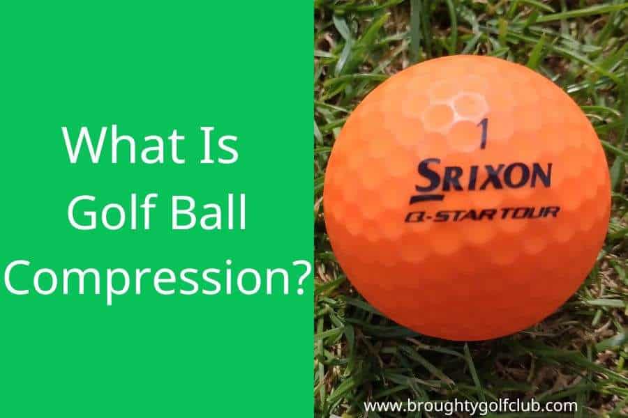 What Is Golf Ball Compression