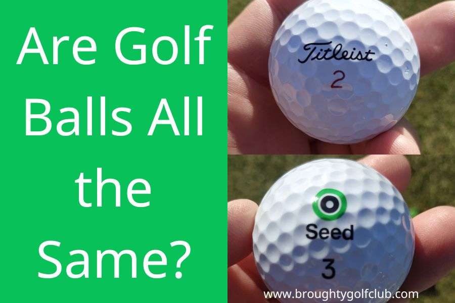 Are Golf Balls All the Same